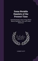 Some Notable Hamlets of the Present Time 101761735X Book Cover