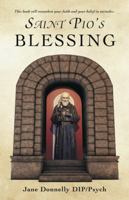 Saint Pio's Blessing 150437701X Book Cover