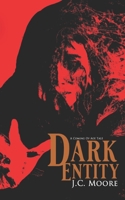 Dark Entity B0CR9G2BJ9 Book Cover