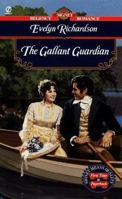 The Gallant Guardian 0451197151 Book Cover