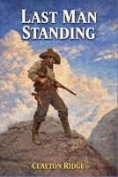 Last Man Standing B0GHNPKJYL Book Cover