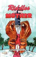 Riddles of my Mother 1926906098 Book Cover