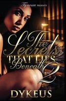 The Secrets That Lies Beneath 2 1539429946 Book Cover