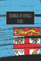 Journal de Voyage Fidji: 6x9 Carnet de voyage I Journal de voyage avec instructions, Checklists et Bucketlists, cadeau parfait pour votre s�jour � Fidji et pour chaque voyageur. 1670987701 Book Cover