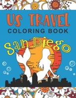 US Travel Coloring Book: A Rest and Relaxation Coloring Gift Book for Adults B088N933SJ Book Cover