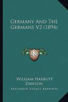 Germany And The Germans V2 1436858313 Book Cover