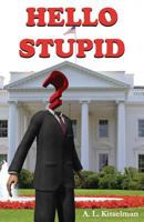Hello Stupid 0993346537 Book Cover