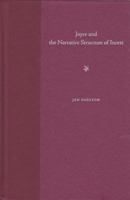 Joyce And the Narrative Structure of Incest (Florida James Joyce) 0813029953 Book Cover