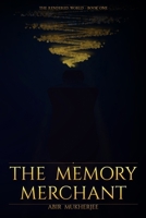 The Memory Merchant: A Dark Fantasy of Memory and Identity B0H6XKK9LC Book Cover