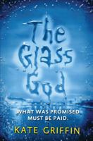 The Glass God 0316187275 Book Cover