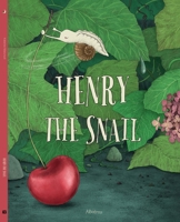 Henry the Snail 8000067935 Book Cover