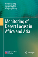 Monitoring of Desert Locust in Africa and Asia 9811972370 Book Cover