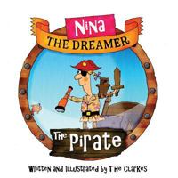 Nina The Dreamer - The Pirate 198138166X Book Cover