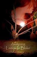 The Awakening of Leeowyn Blake 0615633560 Book Cover