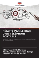 Réalité Par Le Biais d'Un Téléphone Portable 6205791307 Book Cover