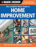 The Complete Photo Guide to Home Improvement: Over 1700 Photos, 250 Step-by-Step Projects (Complete Photo Guides) 0865735808 Book Cover