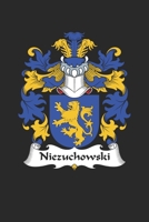 Niezuchowski: Niezuchowski Coat of Arms and Family Crest Notebook Journal (6 x 9 - 100 pages) 1691073156 Book Cover