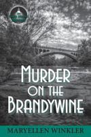 Murder on the Brandywine 1935751484 Book Cover