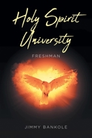 Holy Spirit University: Freshman B0FQXYK96T Book Cover
