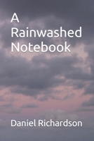 A Rainwashed Notebook B0BHLH1BCV Book Cover