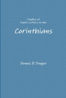 Studies of Paul's Letters to the Corinthians 1304635384 Book Cover