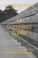 All Gamblers Suffer B0CKM4VV1G Book Cover