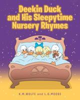 Deekin Duck and His Sleepytime Nursery Rhymes 1644584395 Book Cover