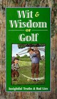 Wit & Wisdom of Golf 0451194284 Book Cover