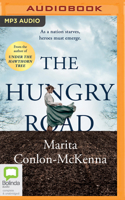 The Hungry Road 0655658823 Book Cover