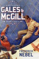 The Complete Air Adventures of Gales & McGill, Volume 2: 1930-31 1618272586 Book Cover