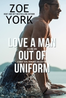 Love a Man Out of Uniform, Volume One: A Navy SEAL Romance Collection 1989703763 Book Cover