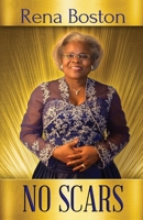 No Scars 0972784888 Book Cover