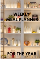 2020 Meal Planner For the Year: Weekly Meal Planner for 2020, Meal Planning Made Easy With This 53 Week Meal Planner Book, 6x9, Soft Cover, Matte Finish 1677684666 Book Cover