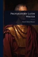 Preparatory Latin Writer 1023731495 Book Cover
