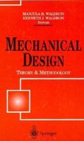 Mechanical Design: Theory and Methology 038794589X Book Cover