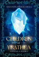 Children of Yrathea 6500460723 Book Cover