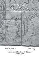 Journal of Early American Numismatics 6.1 0897224477 Book Cover