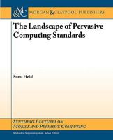 The Landscape of Pervasive Computing Standards 1598299263 Book Cover