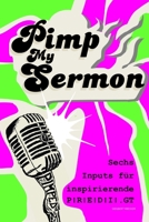 Pimp My Sermon 0244275211 Book Cover