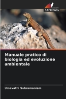 Manuale pratico di biologia ed evoluzione ambientale 6205327406 Book Cover