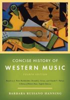 Concise History of Western Music 0393932516 Book Cover