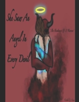 She Saw an Angel In Every Devil: The Resilience Of A Warrior B0B5MVFJ5X Book Cover