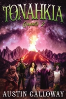 Tonahkia: Gaxali 2 B0GJ517LMZ Book Cover