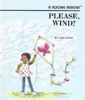 Please, Wind? (Rookie Readers) 051642033X Book Cover