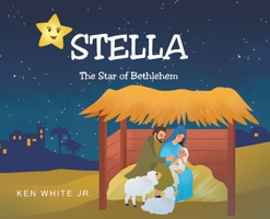 Stella: The Star of Bethlehem B0CRM99GBD Book Cover