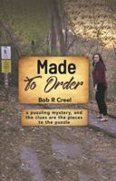 Made To Order 0578246252 Book Cover