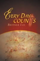 Every Day Counts: 366 Devotionals 1479791806 Book Cover