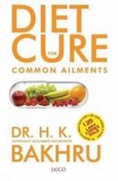 Diet Cure for Common Ailments 8172240724 Book Cover