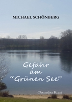 Gefahr am Grünen See 3754308955 Book Cover