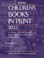 Children's Books in Print - 3 Volume Set, 2022 1642658642 Book Cover
